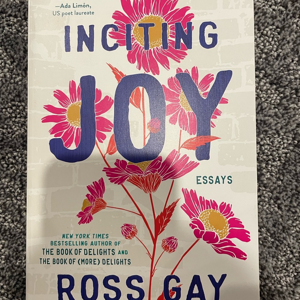 Inciting Joy by Ross Gay - Colorful Cover